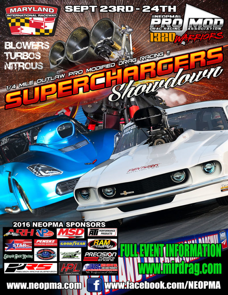 To Win Neopma Superchargers Showdown Mdir Sept Rd Th Northeast Outlaw Pro Mods